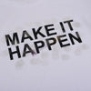 MTVI Make it Happen Sleeves White Shirt 7779
