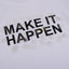 MTVI Make it Happen Sleeves White Shirt 7779