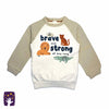 CA Brave and Strong Sweatshirt 10917